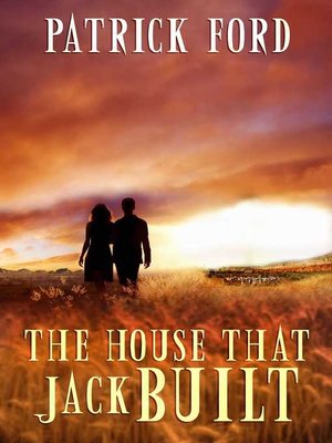 cover image of The House That Jack Built